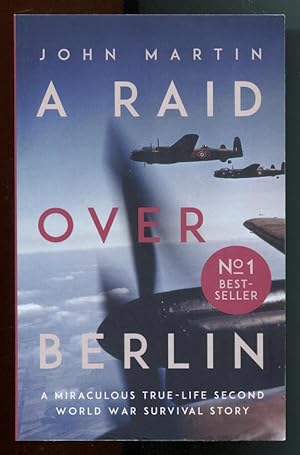 A RAID OVER BERLIN