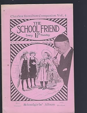 Imagen del vendedor de The School Friend - Charles Hamilton Companion Vol. 4. - the Schoolgirls' Album a la venta por Peakirk Books, Heather Lawrence PBFA