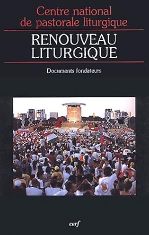 Image du vendeur pour Renouveau liturgique - Cnpl (centre National De Pastorale Liturgique) mis en vente par Book Hmisphres