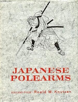 Image du vendeur pour Japanese Polearms. mis en vente par Le-Livre