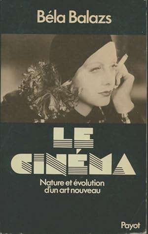 Le cinéma - Béla Balazs