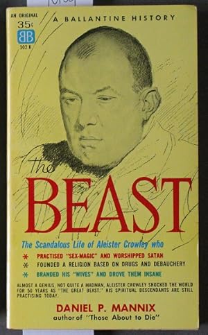 The Beast: The Scandalous Life of Aleister Crowley (Ballantine # 302 K; PBO );