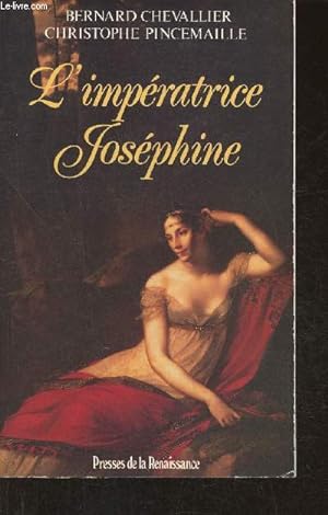 Imagen del vendedor de L'impratrice Josphine a la venta por Le-Livre