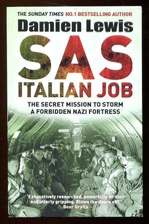 Seller image for SAS ITALIAN JOB - The Secret Mission to Storm a Forbidden Nazi Fortress for sale by A Book for all Reasons, PBFA & ibooknet