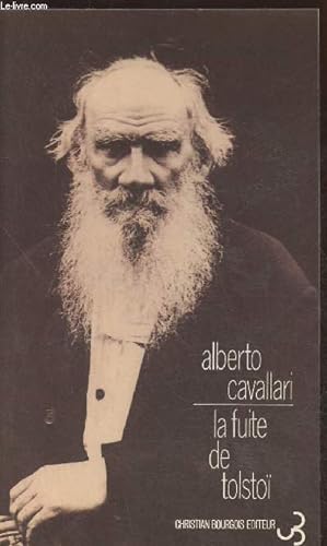 Bild des Verkufers fr La fuite de Tolsto zum Verkauf von Le-Livre