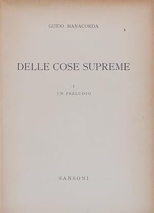 Seller image for Delle cose supreme. 1 Un preludio for sale by FABRISLIBRIS