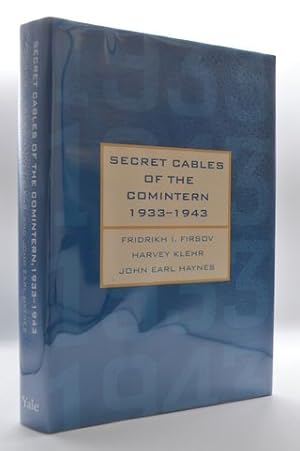 Imagen del vendedor de Secret Cables of the Comintern, 1933-1943 (Annals of Communism Series) a la venta por Lavendier Books