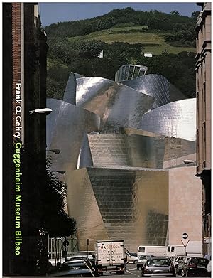 Frank O. Gehry Guggenheim Museum Bilbao