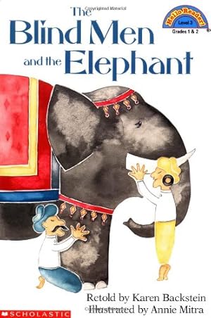 Immagine del venditore per The Blind Men and the Elephant (Hello Reader!, Level 3, Grades 1&2) venduto da Reliant Bookstore