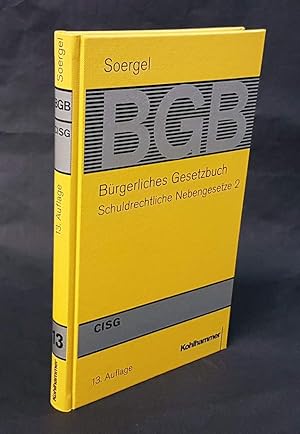 Bild des Verkufers fr Brgerliches Gesetzbuch mit Einfhrungsgesetz und Nebengesetzen. Band 13: Schuldrechtliche Nebengesetze 2. bereinkommen der Vereinten Nationen ber Vertrge ber den internationalen Warenkauf (CISG). Stand: Frhjahr 2000. zum Verkauf von Antiquariat Dennis R. Plummer