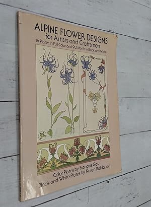 Seller image for Alpine Flower Designs for Artists and Craftsmen (16 plates + 90 motifs) for sale by Librera Dilogo