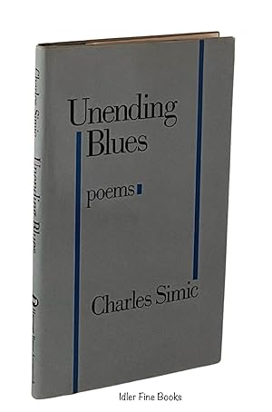 Seller image for Unending Blues: Poems for sale by Idler Fine Books