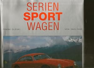 Imagen del vendedor de Serien Sportwagen von 1945 - 1980. Text: Hartmut Lehbrink. a la venta por Ant. Abrechnungs- und Forstservice ISHGW