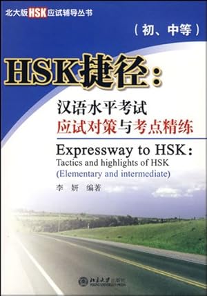 Bild des Verkufers fr The HSK Test Counseling Series od Peking University:Shortcut to HSK: HSK Test Strategies and Key Exercises (Primary and Secondary) (with An MP3 disc) (Chinese Edition) zum Verkauf von WeBuyBooks