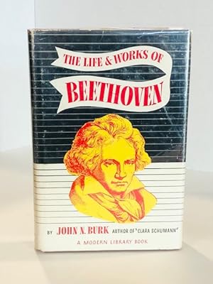 The Life and Works of Beethoven