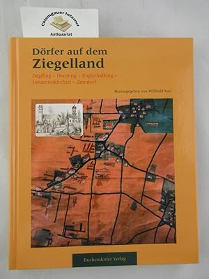 Seller image for Drfer auf dem Ziegelland : Daglfing - Denning - Englschalking - Johanneskirchen - Zamdorf. for sale by Chiemgauer Internet Antiquariat GbR