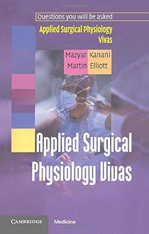 Imagen del vendedor de Applied Surgical Physiology Vivas a la venta por WeBuyBooks