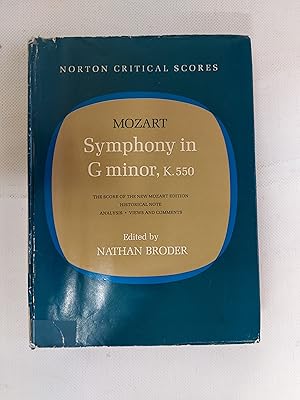 Bild des Verkufers fr Wolfgang Amadeus Mozart Symphony In G Minor K. 550 The Score Of The New Mozart Edition Historical Note Analysis Views And Comments zum Verkauf von Cambridge Rare Books