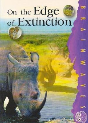 Bild des Verkufers fr On the Edge of Extinction zum Verkauf von WeBuyBooks