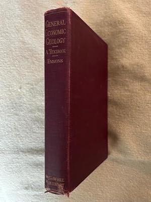Bild des Verkufers fr General Economic Geology, A Textbook zum Verkauf von Tiber Books