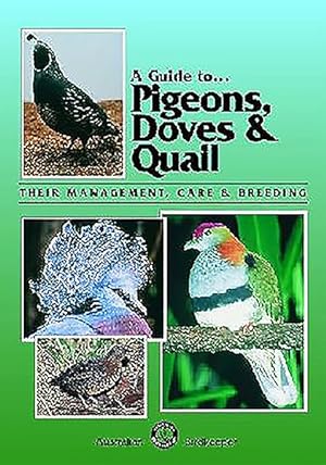 Imagen del vendedor de Guide to Pigeons, Doves & Quail a la venta por GreatBookPricesUK