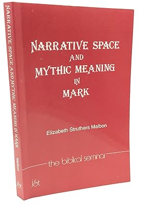 Imagen del vendedor de NARRATIVE SPACE AND MYTHIC MEANING IN MARK a la venta por Kubik Fine Books Ltd., ABAA