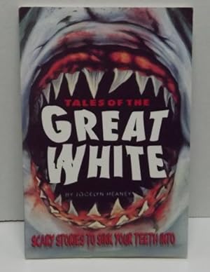 Immagine del venditore per Tales of the Great White venduto da Reliant Bookstore