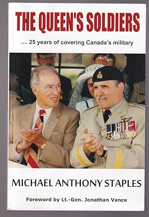 Seller image for The Queen's Soldiers 25 Years of Covering Canada's Military for sale by Riverwash Books (IOBA)