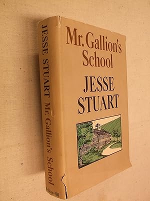 Seller image for Mr. Gallion's School for sale by Barker Books & Vintage