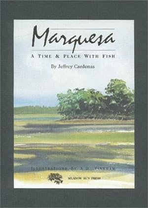 Seller image for Marquesa: a Time and Place with Fish for sale by David Foley Sporting Books