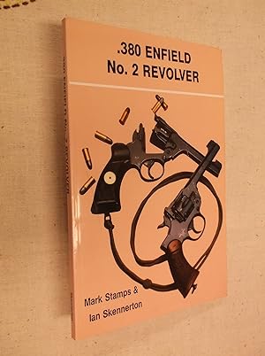 Bild des Verkufers fr 380 Enfield No. 2 Revolver zum Verkauf von Barker Books & Vintage