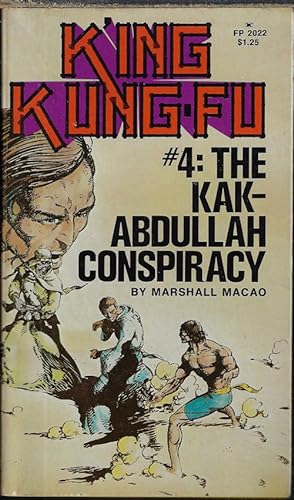 Imagen del vendedor de THE KAK-ABDULLAH CONSPIRACY: K'ing Kung Fu #4 a la venta por Books from the Crypt