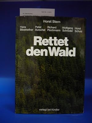 Seller image for Rettet den Wald. - for sale by Buch- und Kunsthandlung Wilms Am Markt Wilms e.K.