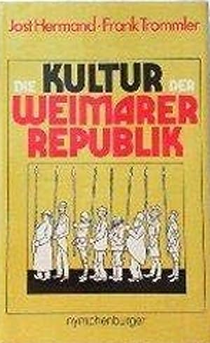 Seller image for Die Kultur der Weimarer Republik for sale by Libro Co. Italia Srl