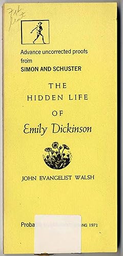 Seller image for THE HIDDEN LIFE OF EMILY DICKINSON for sale by Second Wind Books, LLC