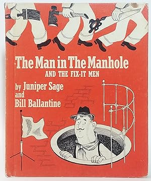 Man in the Manhole and the Fix-It Men