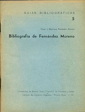 Imagen del vendedor de BIBLIOGRAFIA DE FERNANDEZ MORENO a la venta por Valentin Peremiansky