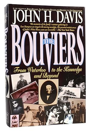 THE BOUVIERS From Waterloo to the Kennedys and Beyond