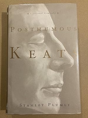 Seller image for Posthumous Keats: A Personal Biography for sale by BBBooks