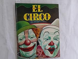 Imagen del vendedor de El circo. a la venta por Librera "Franz Kafka" Mxico.