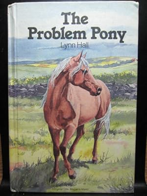 THE PROBLEM PONY (aka: Megan's Mare)