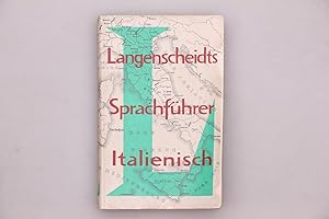 Seller image for LANGENSCHEIDTS SPRACHFHRER ITALIENISCH. for sale by INFINIBU KG