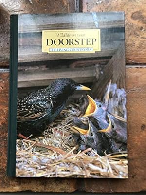 Immagine del venditore per Wild Life on Your Doorstep (Living Countryside S.) venduto da WeBuyBooks