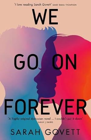 Seller image for We Go On Forever for sale by WeBuyBooks