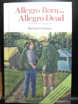 Imagen del vendedor de ALLEGRO BORN. . .ALLEGRO DEAD (AKA: You're Allegro Dead) a la venta por The Book Abyss