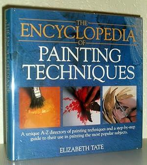 The Encyclopedia of Painting Techniques