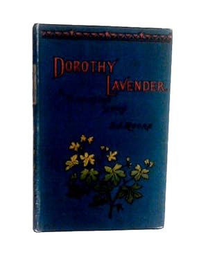 Image du vendeur pour Dorothy Lavender mis en vente par World of Rare Books