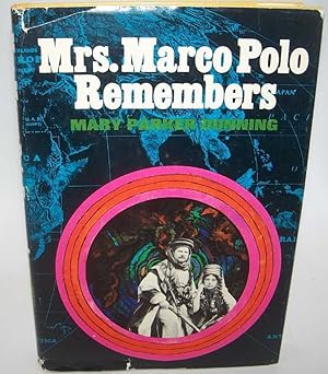 Immagine del venditore per Mrs. Marco Polo Remembers venduto da Easy Chair Books