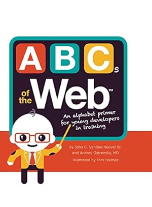 Seller image for ABCs of the Web for sale by WeBuyBooks