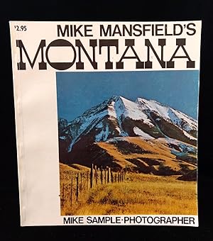 Seller image for Mike Mansfield's Montana for sale by Second Edition Books